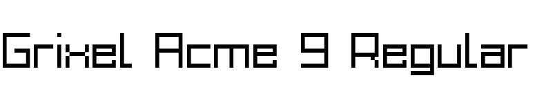 Grixel Acme 9 Regular font preview