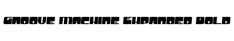 Groove Machine Expanded Bold font preview