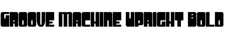 Groove Machine Upright Bold font preview