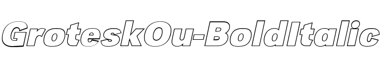 GroteskOu-BoldItalic font preview