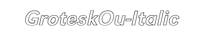 GroteskOu-Italic font preview