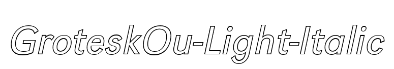 GroteskOu-Light-Italic font preview