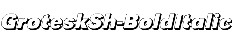 GroteskSh-BoldItalic font preview