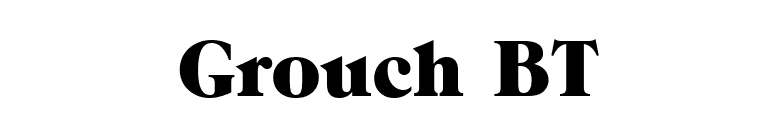 Grouch BT font preview
