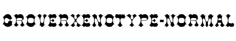 GroverXenotype-Normal font preview