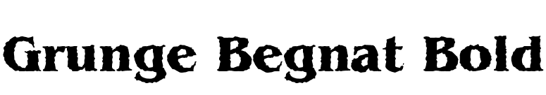 Grunge Begnat Bold font preview