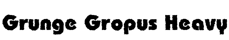 Grunge Gropus Heavy font preview