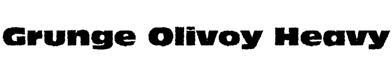 Grunge Olivoy Heavy font preview