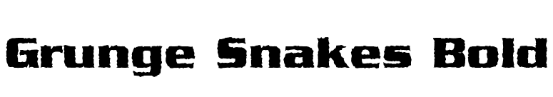 Grunge Snakes Bold font preview