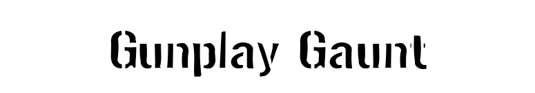 Gunplay Gaunt font preview