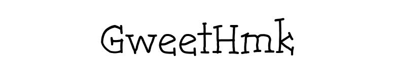 GweetHmk font preview