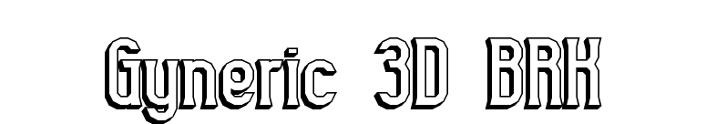 Gyneric 3D BRK font preview