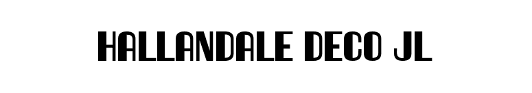 Hallandale Deco JL font preview