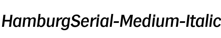 HamburgSerial-Medium-Italic font preview