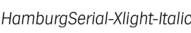 HamburgSerial-Xlight-Italic font preview