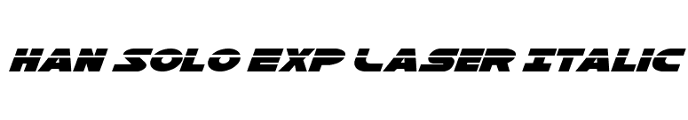 Han Solo Exp Laser Italic font preview