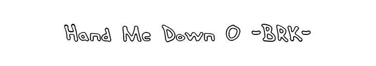 Hand Me Down O -BRK- font preview