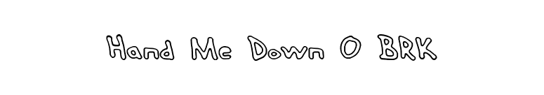 Hand Me Down O BRK font preview