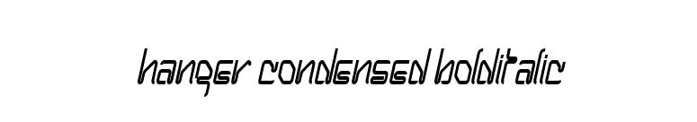 Hanger Condensed BoldItalic font preview
