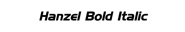 Hanzel Bold Italic font preview