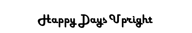Happy Days Upright font preview