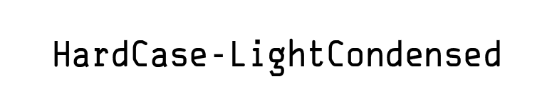 HardCase-LightCondensed font preview