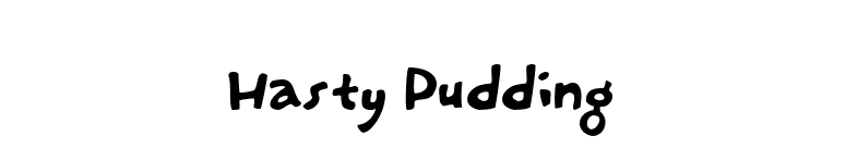 Hasty Pudding font preview