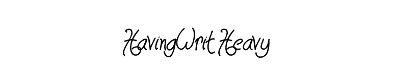 HavingWrit Heavy font preview