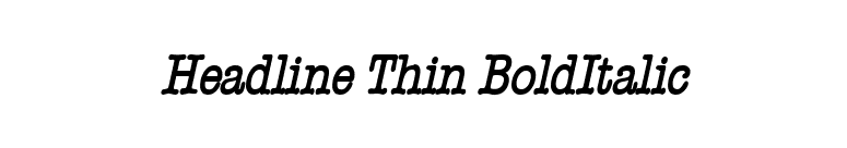 Headline Thin BoldItalic font preview