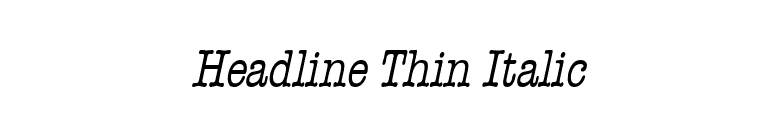 Headline Thin Italic font preview