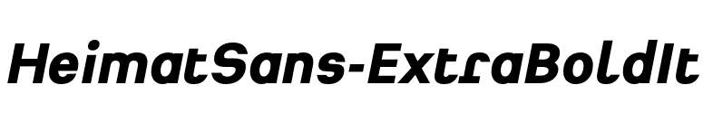 HeimatSans-ExtraBoldIt font preview