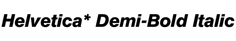 Helvetica* Demi-Bold Italic font preview