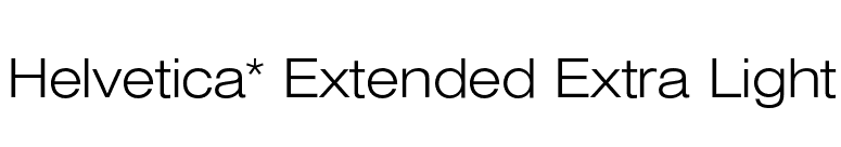 Helvetica* Extended Extra Light font preview