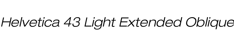Helvetica 43 Light Extended Oblique font preview