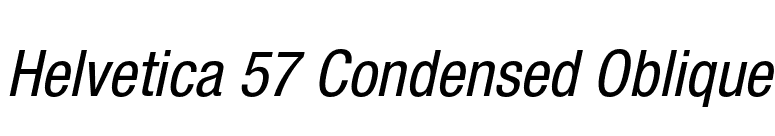 Helvetica 57 Condensed Oblique font preview