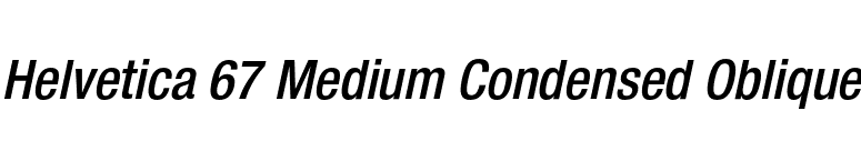 Helvetica 67 Medium Condensed Oblique font preview