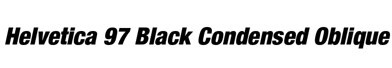 Helvetica 97 Black Condensed Oblique font preview