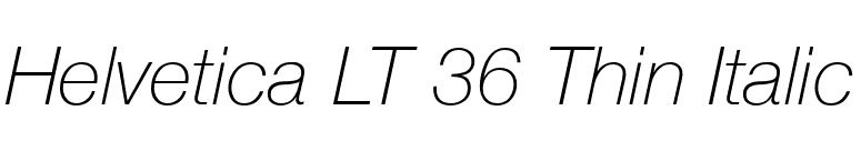 Helvetica LT 36 Thin Italic font preview