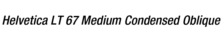 Helvetica LT 67 Medium Condensed Oblique font preview