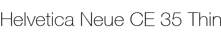 Helvetica Neue CE 35 Thin font preview