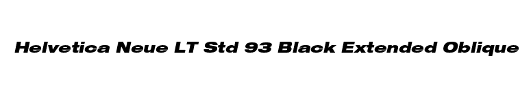 Helvetica Neue LT Std 93 Black Extended Oblique font preview