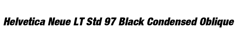 Helvetica Neue LT Std 97 Black Condensed Oblique font preview