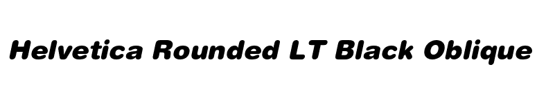 Helvetica Rounded LT Black Oblique font preview