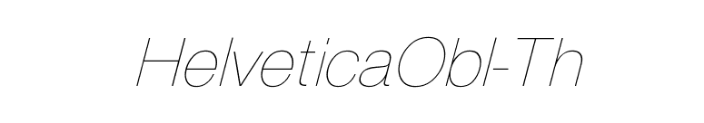 HelveticaObl-Th font preview