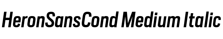 HeronSansCond Medium Italic font preview