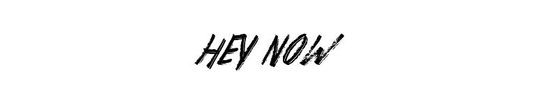 Hey Now font preview