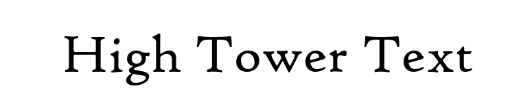 High Tower Text font preview