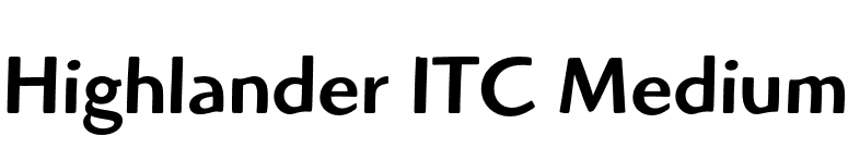 Highlander ITC Medium font preview