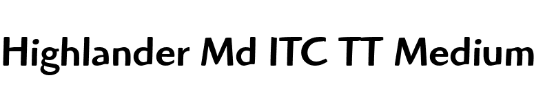 Highlander Md ITC TT Medium font preview
