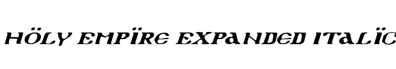 Holy Empire Expanded Italic font preview